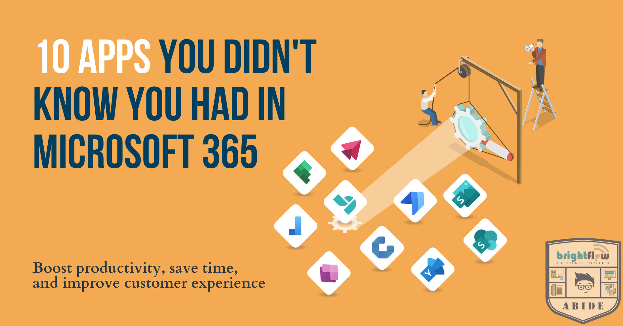 10 Secret Microsoft 365 Apps You Didn’t Know You Had that Saves Time & Improves Efficiency