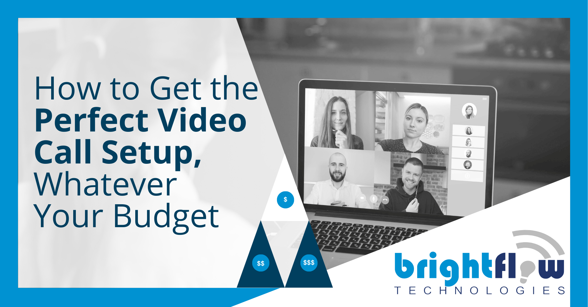 How To Get the Perfect Video Call Setup, Whatever Your Budget